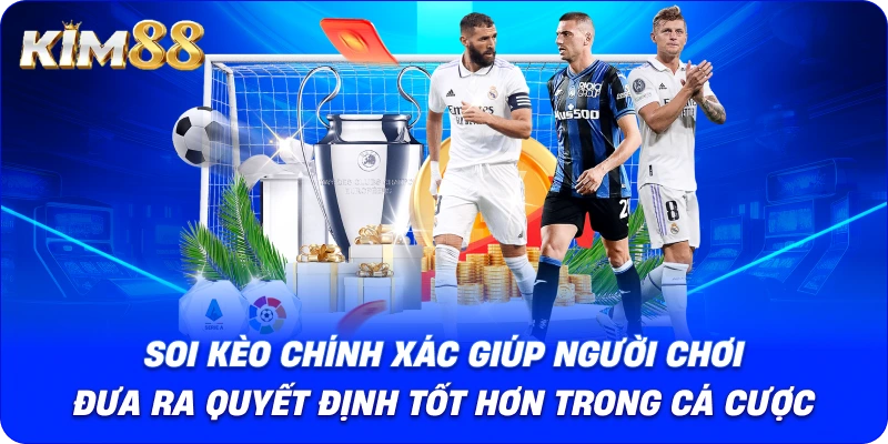 Soi kèo chính xác giúp người chơi đưa ra quyết định tốt hơn trong cá cược.